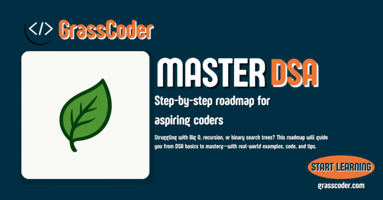 The Complete Roadmap to Mastering Data Structures and Algorithms