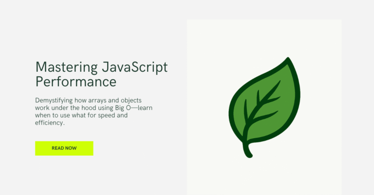 Arrays and Big O Performance: A Complete Guide for JavaScript Developers